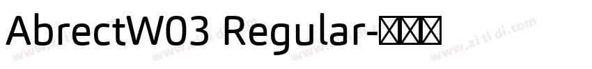 AbrectW03 Regular字体转换 AbrectW03 Regular字体转换